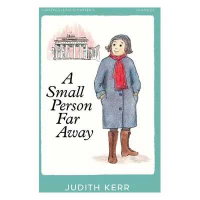 Small Person Far Away - Kerr, Judith