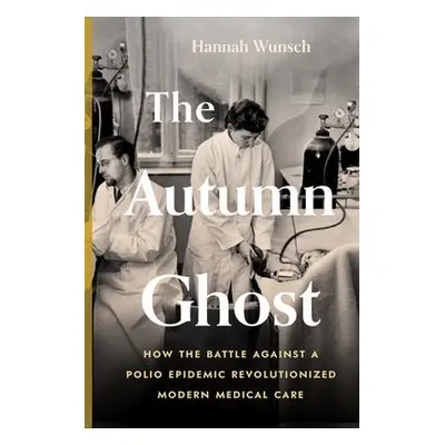 Autumn Ghost - Wunsch, Hannah