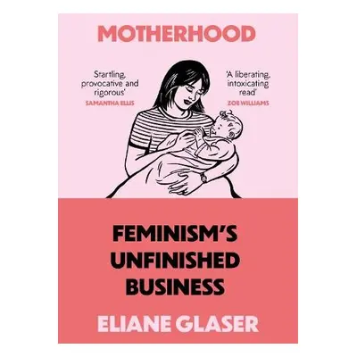 Motherhood - Glaser, Eliane