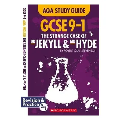 Strange Case of Dr Jekyll and Mr Hyde AQA English Literature - Lallaway, Marie