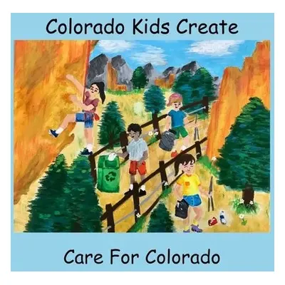 Colorado Kids Create Care for Colorado - Myers, Natalie