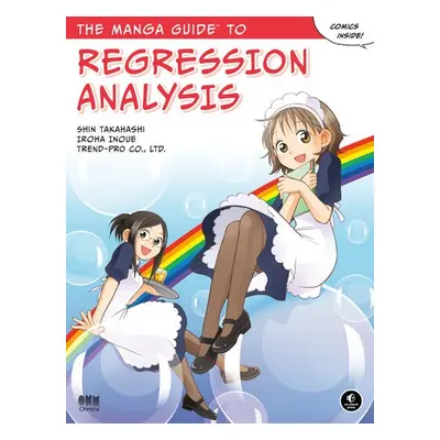 Manga Guide to Regression Analysis - Takahashi, Shin