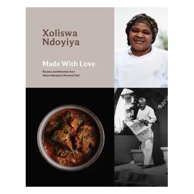 Made With Love - Ndoyiya, Xoliswa