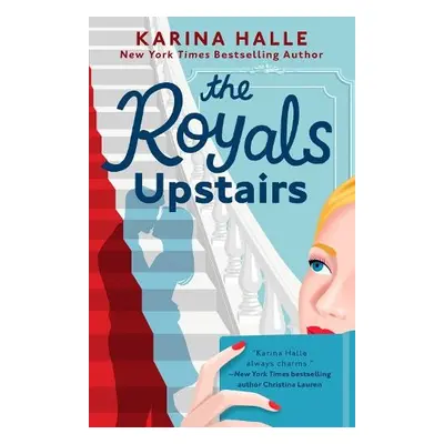 Royals Upstairs - Halle, Karina