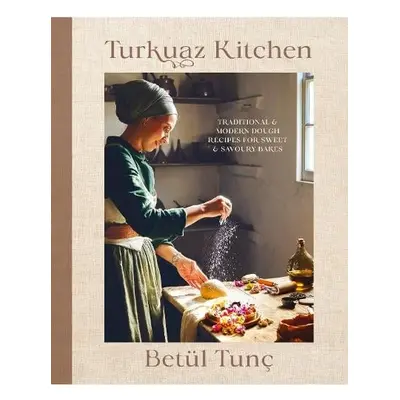 Turkuaz Kitchen - Tunc, Betul