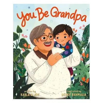 You Be Grandpa - Clark, Karla