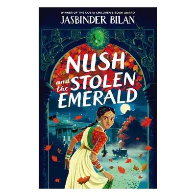 Nush and the Stolen Emerald - Bilan, Jasbinder