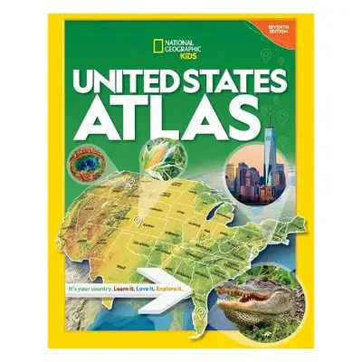 National Geographic Kids United States Atlas 7th edition - National Geographic