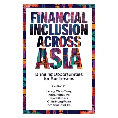 Financial Inclusion Across Asia