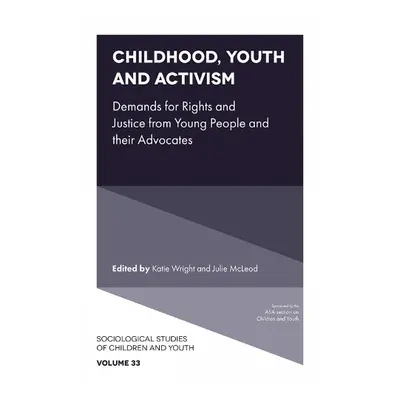 Childhood, Youth and Activism