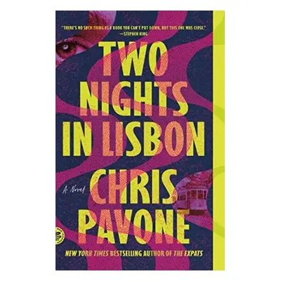 Two Nights in Lisbon - Pavone, Chris