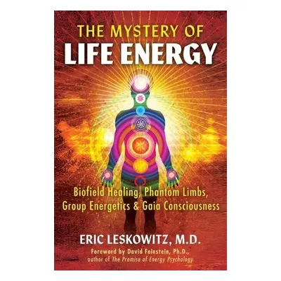 Mystery of Life Energy - Leskowitz, Eric