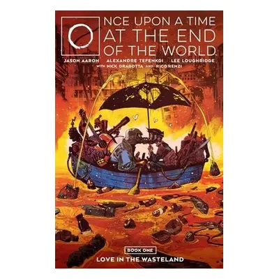 Once Upon a Time at the End of the World Vol. 1 - Aaron, Jason