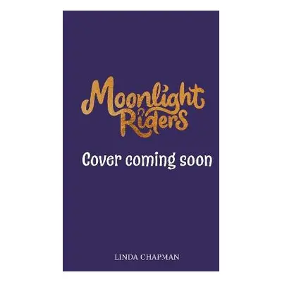 Moonlight Riders: Snow Mare - Chapman, Linda