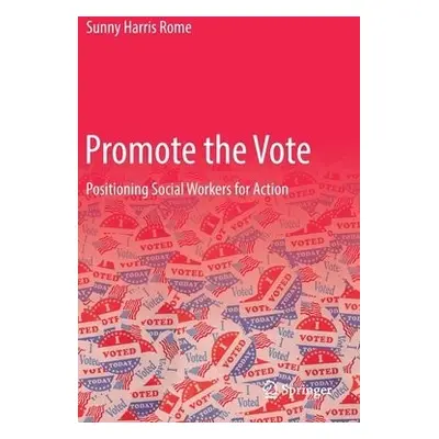 Promote the Vote - Rome, Sunny Harris