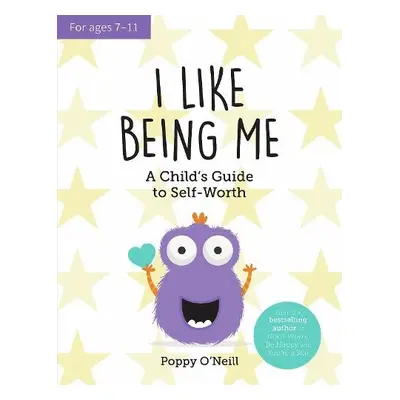 I Like Being Me - O'Neill, Poppy