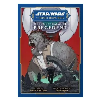 Star Wars: The High Republic, The Edge of Balance: Precedent - Older, Daniel