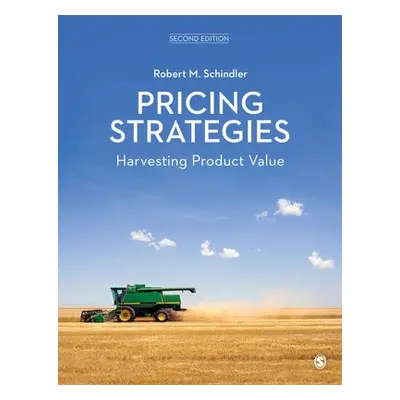 Pricing Strategies - Schindler, Robert M.