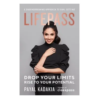 LifePass - Kadakia, Payal