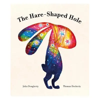 Hare-Shaped Hole - Dougherty, John