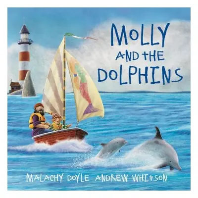 Molly and the Dolphins - Doyle, Malachy