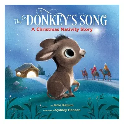 Donkey's Song - Kellum, Jacki a Hanson, Sydney