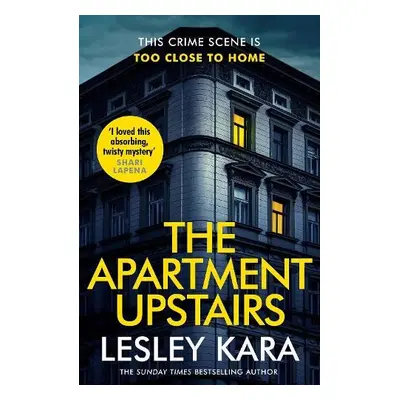 Apartment Upstairs - Kara, Lesley