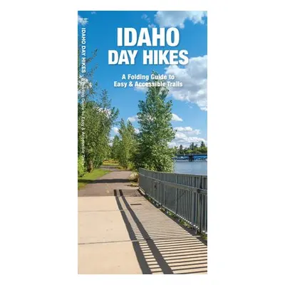 Idaho Day Hikes - Kavanagh, James