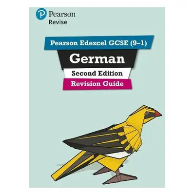 Pearson REVISE Edexcel GCSE (9-1) German Revision Guide: For 2024 and 2025 assessments and exams