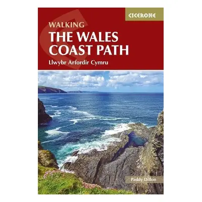 Walking the Wales Coast Path - Dillon, Paddy