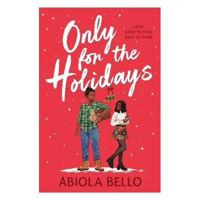 Only for the Holidays - Bello, Abiola