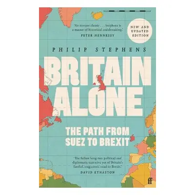 Britain Alone - Stephens, Philip