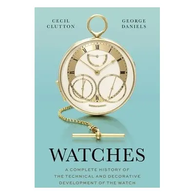 Watches - Clutton, Cecil a Daniels, George