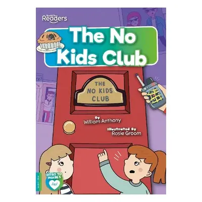 No Kids Club - Anthony, William