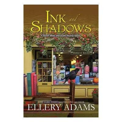 Ink and Shadows - Adams, Ellery