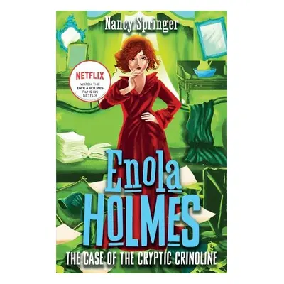 Enola Holmes 5: The Case of the Cryptic Crinoline - Springer, Nancy