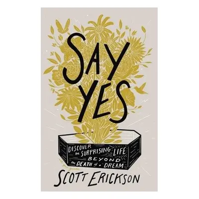 Say Yes - Erickson, Scott