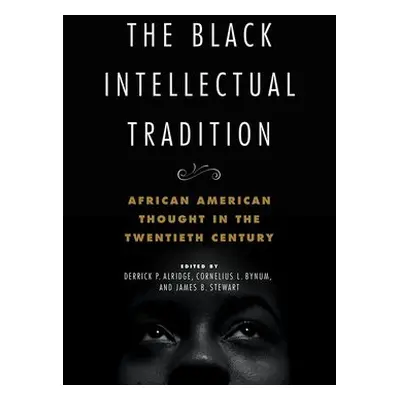 Black Intellectual Tradition