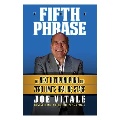 Fifth Phrase - Vitale, Joe