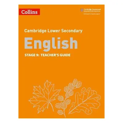 Lower Secondary English Teacher's Guide: Stage 9 - Eddy, Steve a Hursthouse, Naomi a Kirby, Ian 