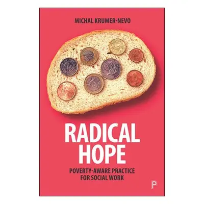 Radical Hope - Krumer-Nevo, Michal (Ben-Gurion University of the Negev, Israel)