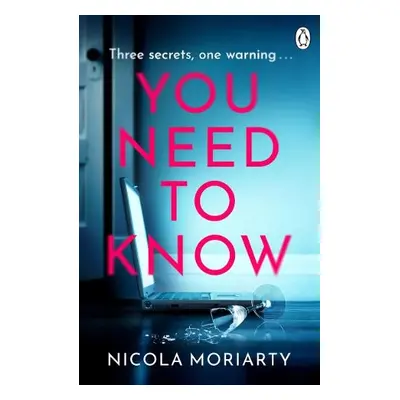 You Need To Know - Moriarty, Nicola