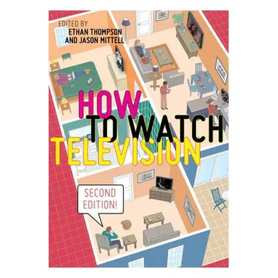 How to Watch Television, Second Edition