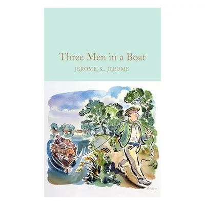 Three Men in a Boat - Jerome, Jerome K.