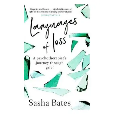 Languages of Loss - Bates, Sasha