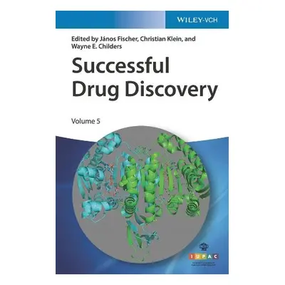 Successful Drug Discovery, Volume 5