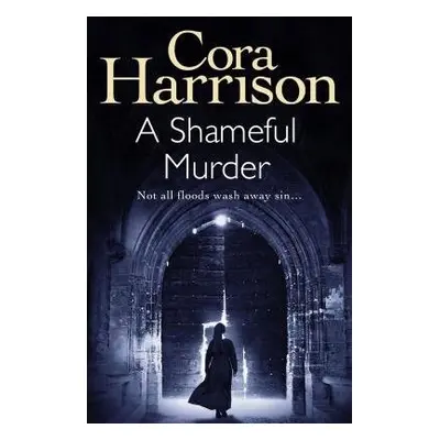 Shameful Murder - Harrison, Cora