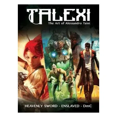 Talexi - The Concept Art of Alessandro Taini - Taini, Alessandro