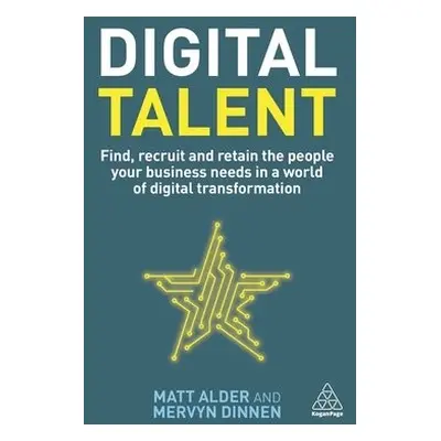 Digital Talent - Alder, Matt a Dinnen, Mervyn