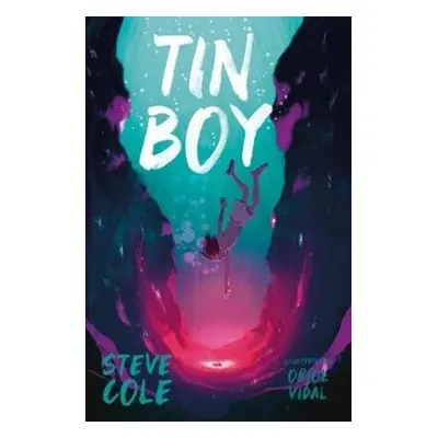 Tin Boy - Cole, Steve